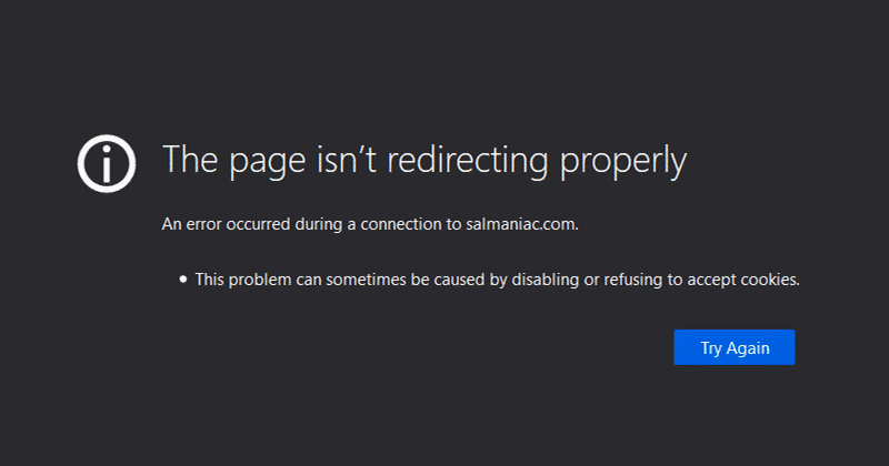 ERR_TOO_MANY_REDIRECTS error in Firefox
