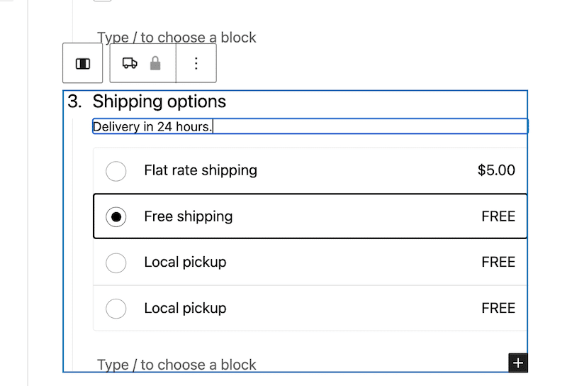 Customizing the Shipping options from the WordPress editor directly on the checkout page to be transparent with the customers - Source: WooCommerce admin
