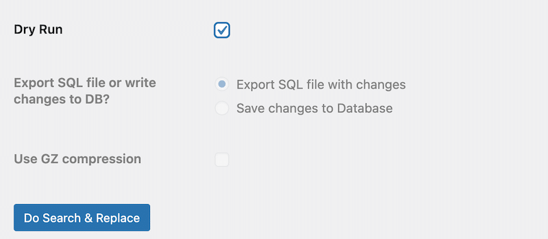 Dry run option  - Source: Search & Replace admin 