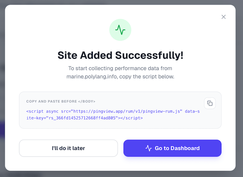 Example of snippet to add to your site so the RUM tool can monitor it - Source: Pingview.app